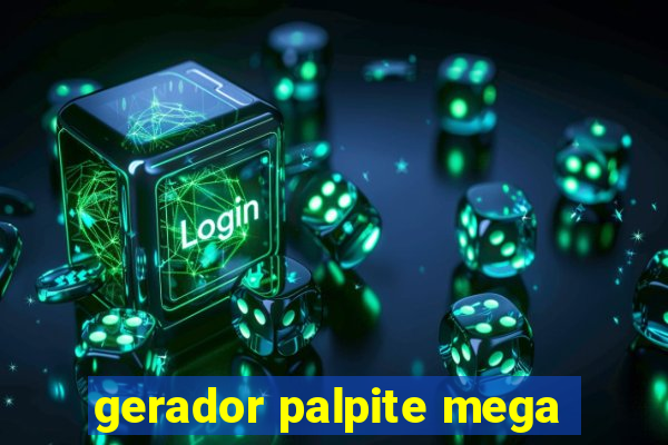 gerador palpite mega-sena hoje